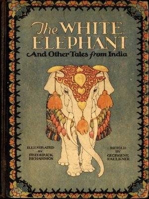 cover image of The White Elephant and Other Tales From India